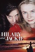 Hilary and Jackie (1998) — The Movie Database (TMDB)