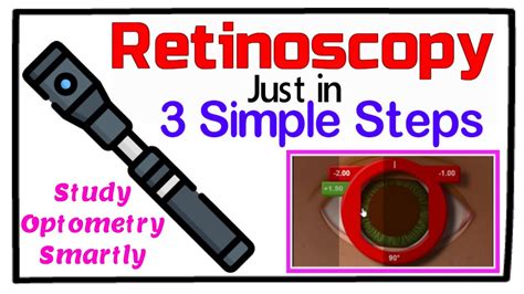 Retinoscopy In 3 Simple Steps YouTube