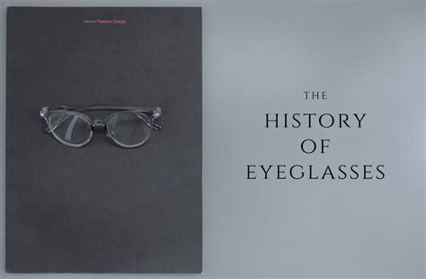 History Of Eyeglasses Where Did Eyeglasses Come From