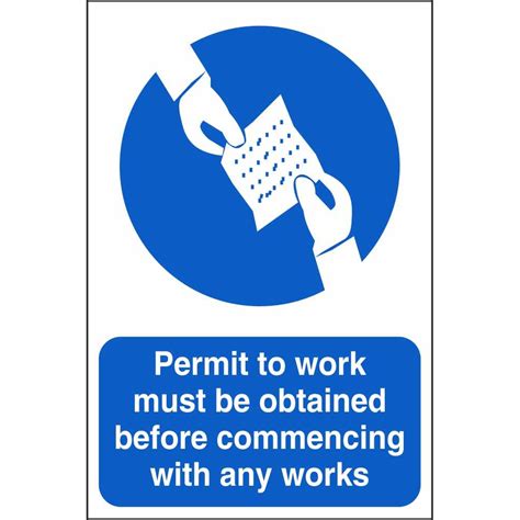 Permit To Work Must Be Obtained Mandatory Construction Safety Signs