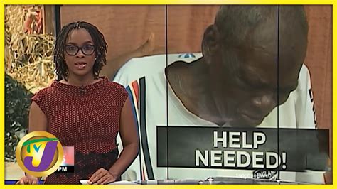 74 Yr Old Jamaican Man Seeking Help Tvj News Youtube