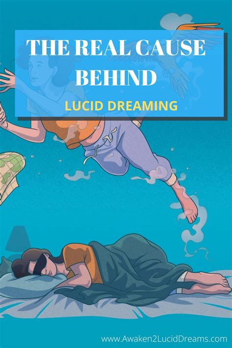 What Really Causes Lucid Dreams Lucid Dreaming Techniques Lucid