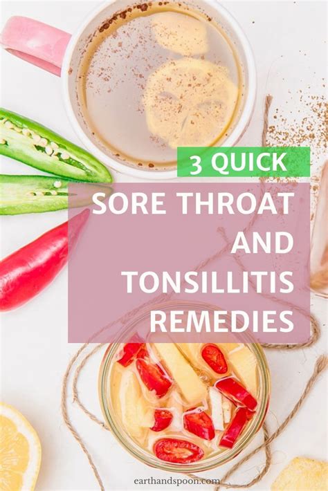 3 Fast And Effective Sore Throat And Tonsillitis Remedies — Earth And