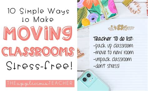 10 Tips For Moving Classrooms Without Stress The Applicious Teacher
