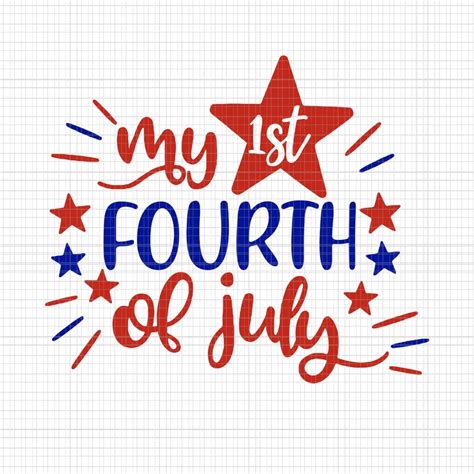 My first fourth of July SVG, My first fourth of July, My first fourth