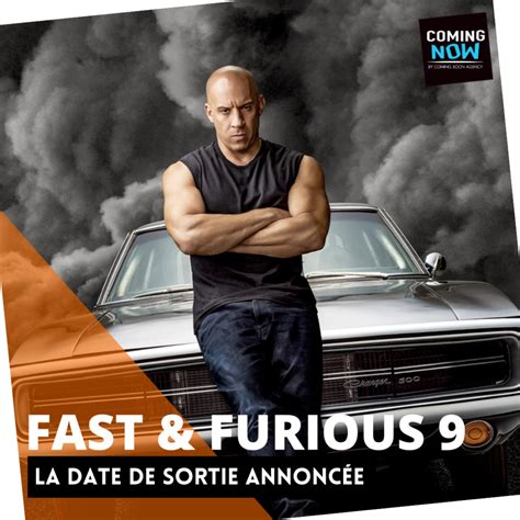 Date De Sorti Fast And Furious 9 - FAST & FURIOUS 9 : LA DATE DE SORTIE ANNONCÉE ! - Coming Now
