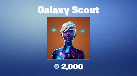 Galaxy Scout Fortnite Outfitskin Youtube