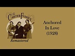 The Carter Family - Anchored In Love (1928) - YouTube