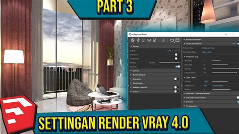 Settingan Vray Render 40 Sketchup 2019 Settingan Standar Sketchup