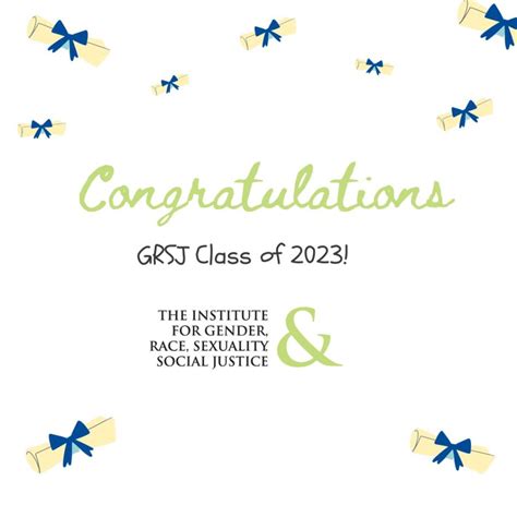 Congratulations To The Grsj Graduating Class Of 2023 Institute For Gender Race Sexuality