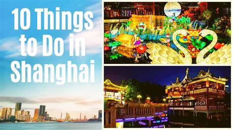 10 Ultimate Things To Do In Shanghai China Youtube