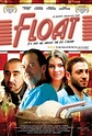 Float (2008) - FilmAffinity