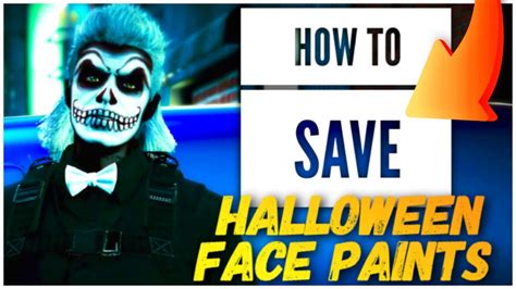 How To Save Halloween Face Paint In Gta 5 Online 2021 Youtube