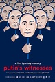 Putin's Witnesses (2018) | Film, Trailer, Kritik