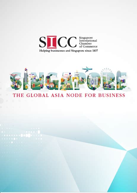 Overview Sicc Singapore International Chamber Of Commerce