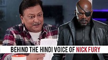 HINDI VOICE OF NICK FURY - Behind the Scenes - YouTube