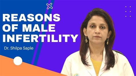 male infertility causes and treatment facts doctorsadvice timesxp health youtube
