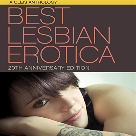 Best Lesbian Erotica Of The Year Th Anniversary Edition Audible Audio Edition Sacchi Green