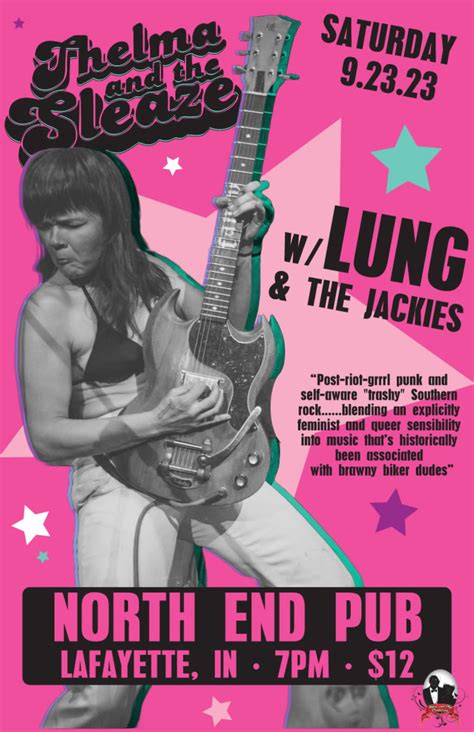 Concert Thelma And The Sleaze Lung And The Jackies At North End