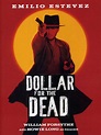 Un dólar por los muertos | SincroGuia TV