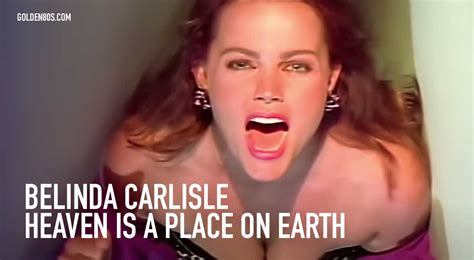 Belinda Carlisle Heaven Is A Place On Earth Golden 80s Music