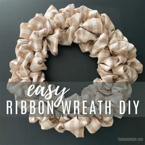 How To Make A Ribbon Wreath Easy The How To Mom