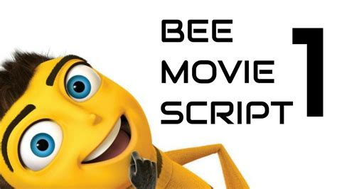 Reading The Entire Bee Movie Script Part 1 Page 1 61 You Like
