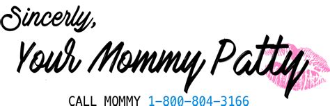 Mommy Patty Mommy Alice Abdl Phone Sex Mommy Milf