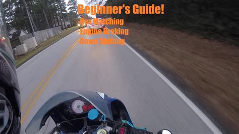 How To Ride A Motorcycle Rev Matching Youtube
