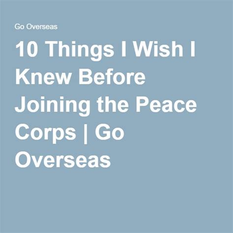10 Things I Wish I Knew Before Joining The Peace Corps Peace Corps