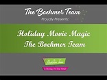 Holiday Movie Magic/ The Boehmer Team - YouTube