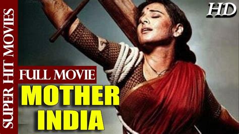 Mother India Full Movie Nargis Sunil Dutt Raaj Kumar Old Hindi Movies Bollywood Movie