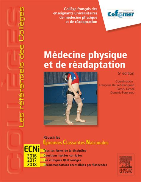 Médecine Physique Et De Réadaptation Les Référentiels Des Collèges