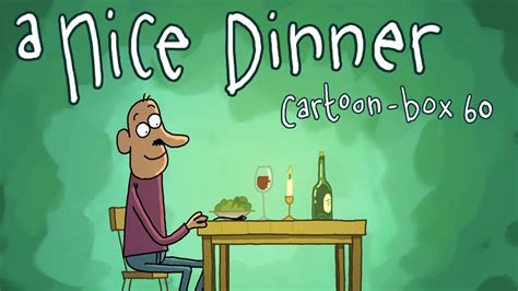 A Nice Dinner Cartoon Box 60 Youtube