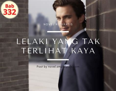 Bab 332 Novel Lelaki Yang Tak Terlihat Kaya Novel Update