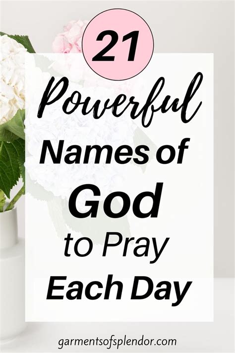 21 Names Of God To Pray Each Day Names Of God Powerful Names