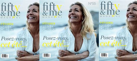 Votre Nouveau Fifty And Me Magazine Est Disponible Dès Aujourdhui En