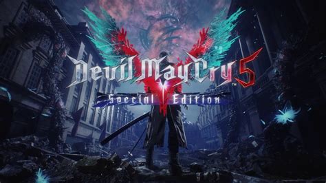 Devil May Cry 5 Special Edition Announcement Trailer Youtube