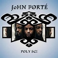 Download Album: John Forté - Poly Sci | Mphiphop