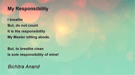 My Responsibility By Bichitra Anand My Responsibility Poem