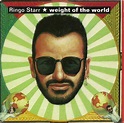 Ringo Starr - Weight Of The World (1992, CD) | Discogs