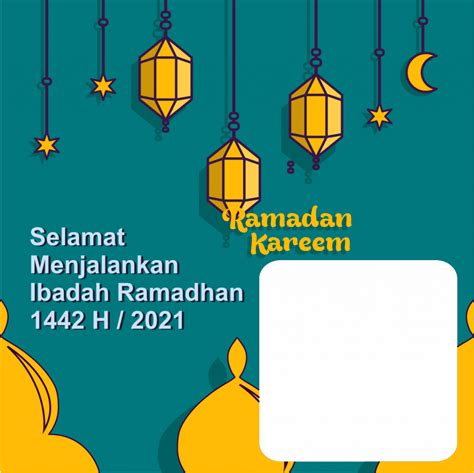 The 32 Reasons For Twibbon Ramadhan 1442 H Terlebih Lagi Twibbon Ini