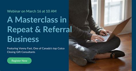 Webinar A Masterclass In Repeat And Referral Business