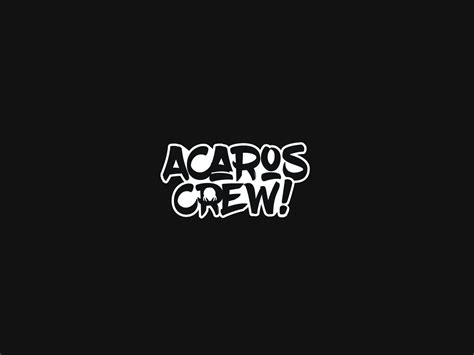 Acaros Crew By Antonio Altamirano On Dribbble