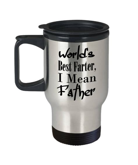 World S Best Farter I Mean Father Travel Mug Christmas Etsy