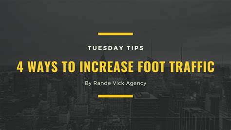 4 Ways To Increase Foot Traffic