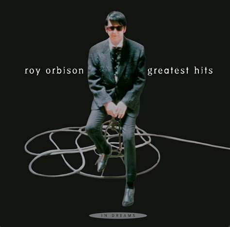 Roy Orbisonin Dreams Greatest Hits · Roy Orbison Online Store
