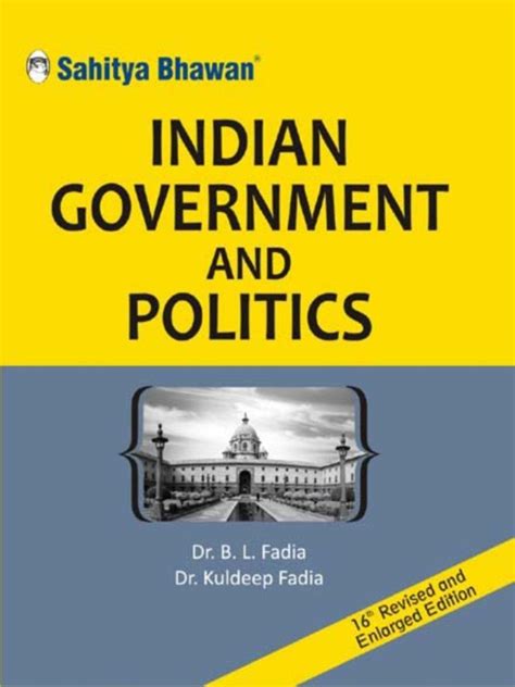 These books on indian politics are some insightful reads on the moving parts of indian political space and how to manoeuvre them. Indian Government and Politics Book - Dr. B.L Fadia Dr ...