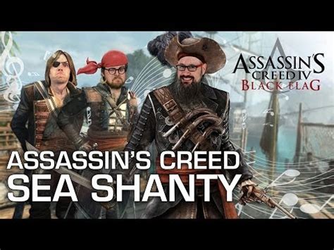 Assassin S Creed Iv Black Flag Sea Shanty Youtube