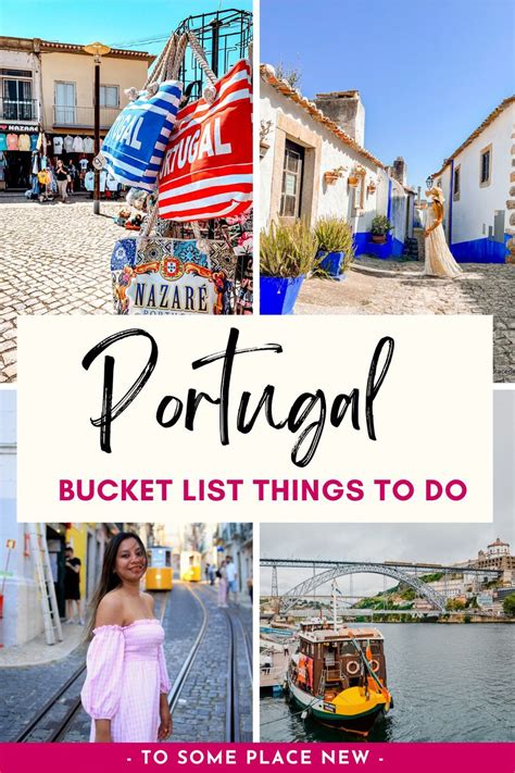 35 Portugal Bucket List Items You Must Experience And See Tosomeplacenew